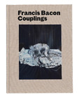 Richard Calvocoressi Martin Harriso Francis Bacon: Coupling (Gebundene Ausgabe)