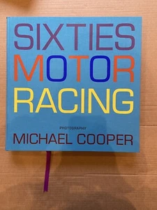 Sixties Motor Racing by Michael Cooper & Paul Parker - Picture 1 of 11