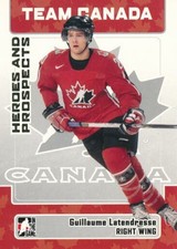 2006-07 ITG Heroes & Prospects #149 GUILLAUME LATENDRESSE - Team Canada