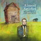 Almost Satisfied by Hall, Noah (CD, 2014)