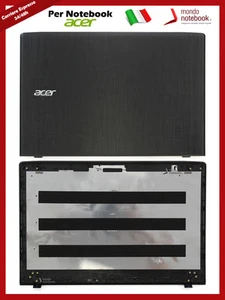 Cover Scocca LCD Notebook Acer Aspire E5-523 E5-553 E5-553G E5-575 E5-576 K50-20 - Photo 1/5