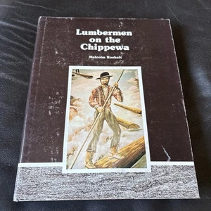 Holzfäller auf der Chippewa von Malcolm Rosholt **signiert** - Bild 1 von 10