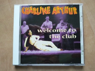 CD: Charline Arthur - Welcome to The Club (Bear Family) - Bild 1 von 2