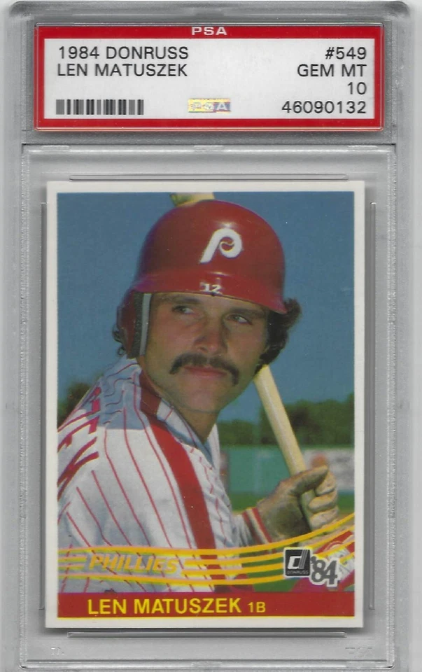1984 DONRUSS # 549 LEN MATUSZEK ☆LOW POP☆ PHILADELPHIA PHILLIES PSA 10 GEM-MINT - Image 1 of 1