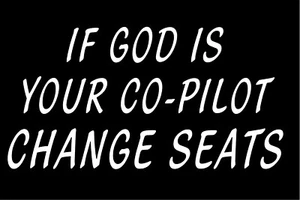 If God Is Your Co Pilot Change Seats Vinyl Decal sticker truck christian window - Picture 1 of 1
