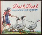 Bilderbuch Pappe. - Liesl, Liesl, was machen deine G&#228;nschen?. Pestalozzi 1952