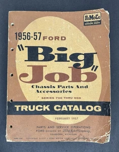1956 1957 Ford Big Job Chassis Parts Truck Catalog Series 700-900 Original - Picture 1 of 13