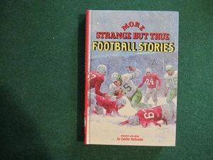 More Strange but True Football Stories Hardcover Zander Hollander - Picture 1 of 5