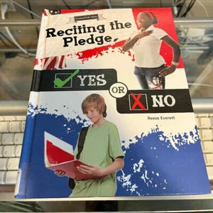 Reciting the Pledge, Yes or No by Reese Everett... - Picture 1 of 1