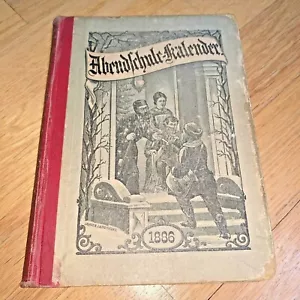 1886 Deutscher Kalender CONCORDIA FEUERVERSICHERUNG CO.Milwaukee ABENDSCHULE KALENDER - Bild 1 von 12