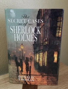 DIE GEHEIMEN HÜLLEN DES SHERLOCK HOLMES VON DONALD THOMAS (1998 HARDCOVER) - Bild 1 von 6