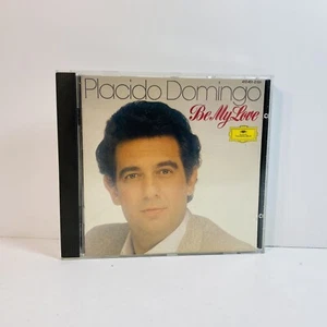 Be My Love - Placido Domingo by Placido Domingo (CD, DG Deutsche Grammophon... - Imagen 1 de 4