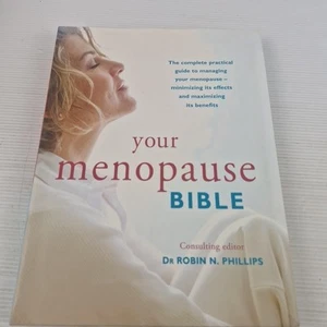 Your Menopause Bible by Dr Robin N. Phillips (Paperback, 2016) - Picture 1 of 12