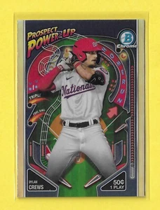 2024 BOWMAN CHROME PROSPECT DYLAN CREWS POWER-UP #PP-10 NATIONALS (Quantity) - Picture 1 of 2