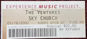 Vtg Ventures Concert Ticket Stub Sky Church at Experience Music Project EMP 2002 - Picture 1 of 2