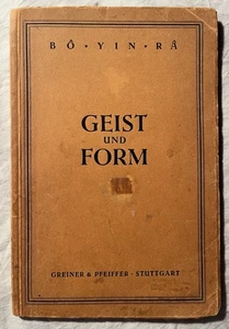 Bo Yin Ra: Geist und Form - Erstausgabe 1924 - RAR - Bild 1 von 4