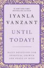 Until Today! : Daily Devotions for Spirit- paperback, 0684859971, Iyanla Vanzant