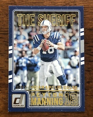 2016 Donruss Peyton Manning Tribute, The Sheriff #10. Indianapolis Colts QB - Image 1 of 2
