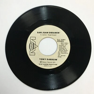 45 Record Tony Darrow San Juan Dreamin DJ Copy PROMO White Label Mono & Stereo - Image 1 of 3