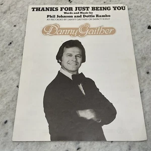 Thanks For Just Being You Sheet Music Danny Gaither Phil Johnson Dottie Rambo - Picture 1 of 5