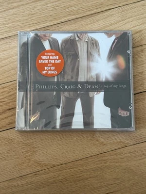 Phillips, Craig & Dean: Top Of My Lungs (CD, 2006) Brand New Sealed Foto 1 de 3