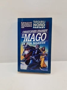 Il Mago Di Sua Maestà - Christopher Stasheff - Editrice Nord - 1993 - Imagen 1 de 8