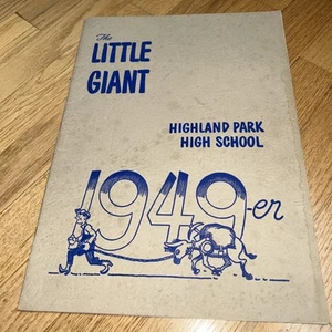 1949 HIGHLAND PARK Illinois HIGH SCHOOL Senior Yearbook THE LITTLE GIANT - Bild 1 von 23