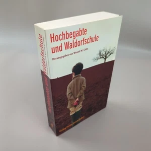 Hochbegabte Waldorfschule Grundlagen Aufgaben Anregungen Wenzel Götte | Sehr Gut - Bild 1 von 17