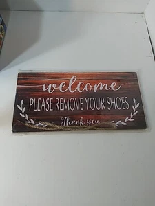 Welcome Please Remove Your Shoes Wood Sign 6x12 Rope Hang - Picture 1 of 3