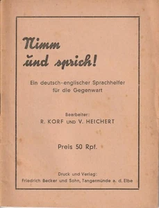 Nimm und sprich! - R. Korf und V. Heichert - 1940's Booklet - Picture 1 of 2
