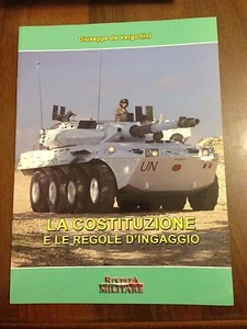 La Costituzione e le regole d'ingaggio - G. De Vergottini- Rivista militare - Bild 1 von 1