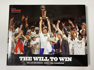 The Will to Win: Dallas Mavericks~2010-2011 NBA Champions~Sports Day~Hardcover - Picture 1 of 15