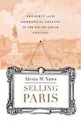 Selling Paris - 9780674088214