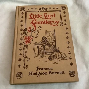 Little Lord Fauntleroy by Frances Hodgson Burnett (1927 Hardcover) - VG - Picture 1 of 8
