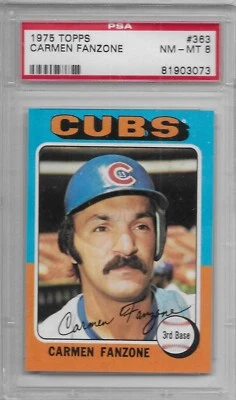 1975 TOPPS BASEBALL Carmen Fanzone #363 PSA 8 NM-MT Chicago Cubs SET BREAK - Image 1 of 2