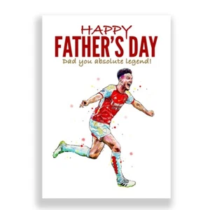 ARSENAL FATHER'S DAY CARD | DECLAN RICE FATHER'S DAY CARD - Picture 1 of 3
