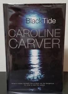 Black Tide: India Kane vol. 2 by Caroline Carver - Signed 1st Hb. Edn. - Picture 1 of 6