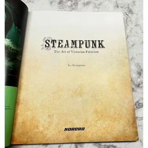 Steampunk Die Kunst des viktorianischen Futurismus von Jay Strongman Hardcover 2011 - Bild 1 von 10