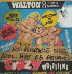 Crazy Wrestling Walton 8mm Home Movie.A 428.Wrestling In Mud/King Size Wrestlers