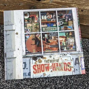 Show Of Hands – Roots The Best Of Show Of Hands (2xCD 2007) Acoustic, Folk - Picture 1 of 3