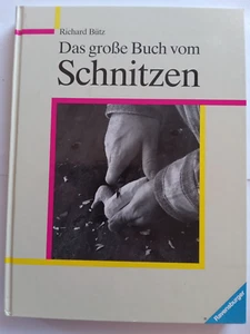 Das grosse Buch vom Schnitzen Richard Buetz - Bild 1 von 2