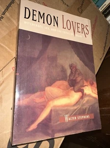 Demon Lovers : Witchcraft, Sex, and the Crisis of Belief, Paperback by Stephe... - Picture 1 of 3