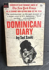 Dominican Diary Szulc First 1st Dell Printing 1966 Vintage Paperback Book - Picture 1 of 8