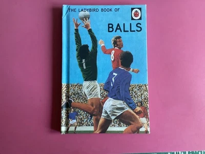 2017 LADYBIRD HARDCOVER BOOK OF BALLS (SPORT etc) … EXCELLENT CONDITION - Image 1 of 4