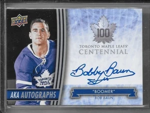 17-18 UPPER DECK TORONTO MAPLE LEAFS CENTENNIAL AKA AUTOGRAPH BOB BAUN AUTO - Picture 1 of 1