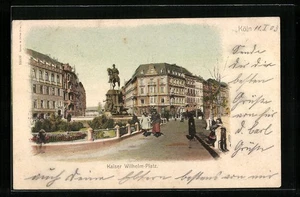 Köln, Ansichtskarte, Kaiser Wilhelm-Platz mit Denkmal 1903 - Picture 1 of 2