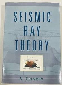 Seismic Ray Theory V. Cerveny 2005 / New - Foto 1 di 10