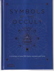 SYMBOLS OF THE OCCULT by Eric Chaline (2021 Hardcover){Q8} - Foto 1 di 3