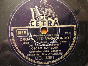 78 giri "CARBONI , FIORESI , BONINO " IL VALZER DEGLI AMBULANTI - ORGANETTO .... - Picture 1 of 2