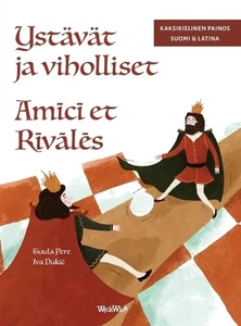 Ystvt ja viholliset / Amc et Rvls: Bilingual Finnish-Latin Edition of Friends an - Picture 1 of 1